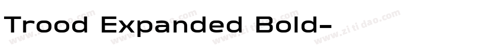 Trood Expanded Bold字体转换